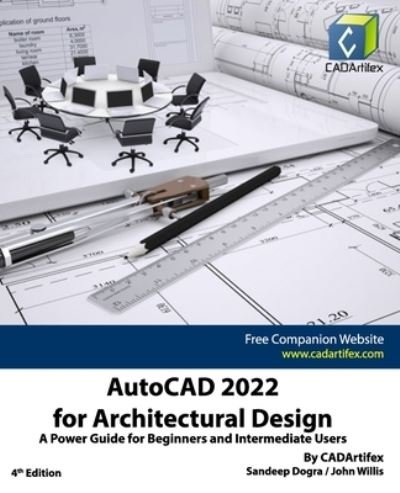 Cover for John Willis · AutoCAD 2022 for Architectural Design: A Power Guide for Beginners and Intermediate Users (Paperback Book) (2021)