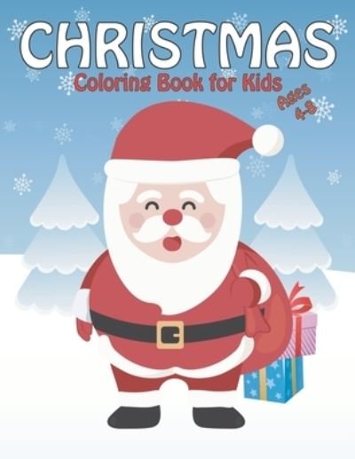 Cover for David Walters · Christmas Coloring Book for Kids Ages 4-8 (Pocketbok) (2020)