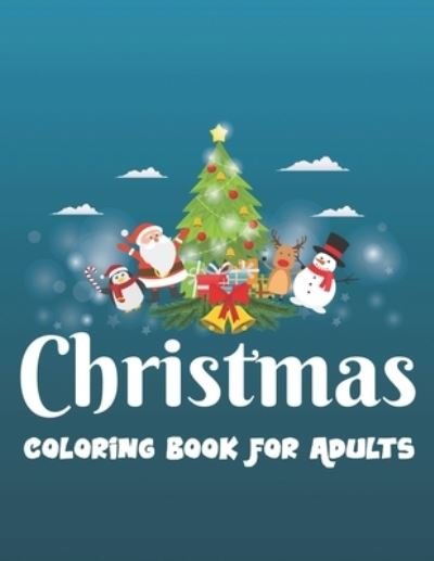 Cover for Taifa Publisher · Christmas Coloring Book For Adults (Paperback Book) (2020)