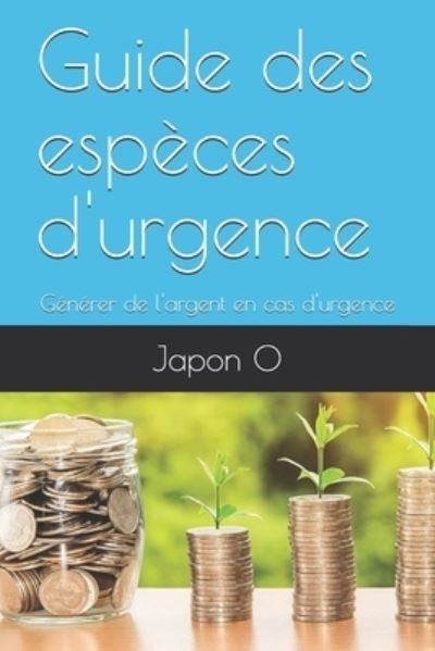 Cover for Japon O · Guide des especes d'urgence (Paperback Book) (2020)