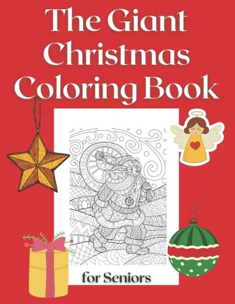 Cover for John Williams · The Giant Christmas Coloring Book for Seniors (Pocketbok) (2020)