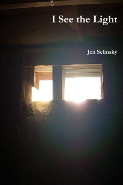 Cover for Jen Selinsky · I See the Light (Pocketbok) (2020)