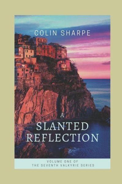 Cover for Colin Sharpe · A Slanted Reflection (Paperback Bog) (2020)