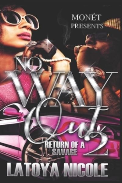 Cover for Latoya Nicole · No Way Out 2 (Paperback Book) (2020)