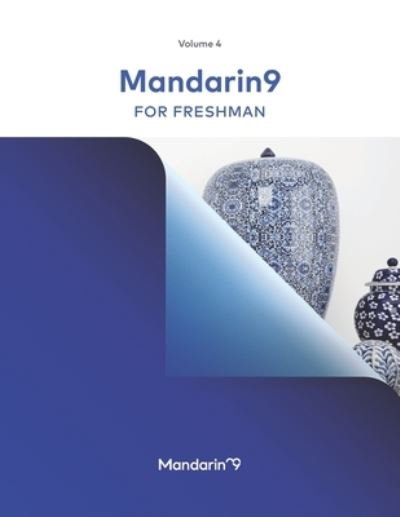 Cover for Zi Meng · Mandarin9 Volume 4 For Freshman (Pocketbok) (2022)