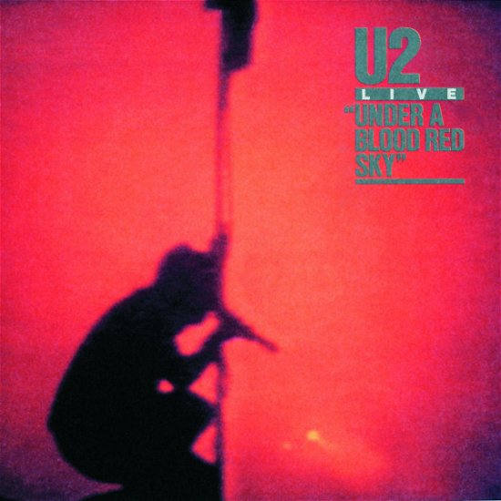 U2 · Under a Blood Red Sky (CD) [Remastered edition] (1988)