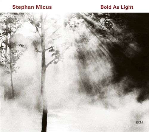 Cover for Stephan Micus · Bold As Light (CD) (2010)