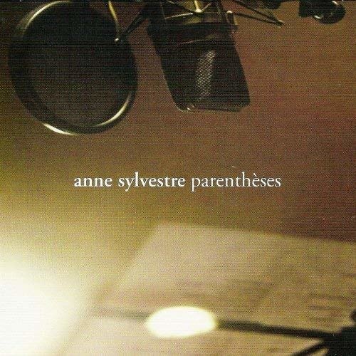 Cover for Anne Sylvestre · Parenteses (CD) (2014)