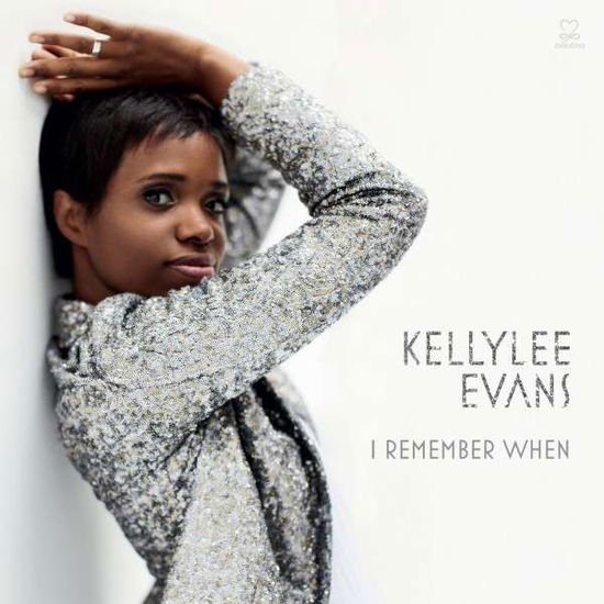 Cover for Kellylee Evans · I Remember when (CD) (2017)