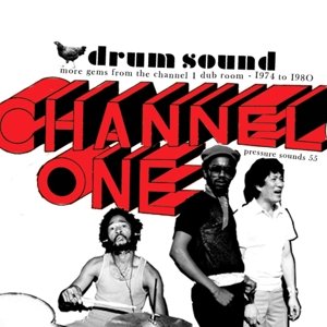 Drum Sound: More Gems From The Channel One Dub Room - 1974 To 1980 - Revolutionaries - Musik - PRESSURE SOUNDS - 0689492065867 - 22. März 2024