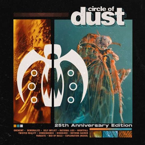 Circle of Dust (25th Anniversary Edition) - Circle of Dust - Musiikki - FIXT - 0699618578867 - perjantai 4. maaliskuuta 2022