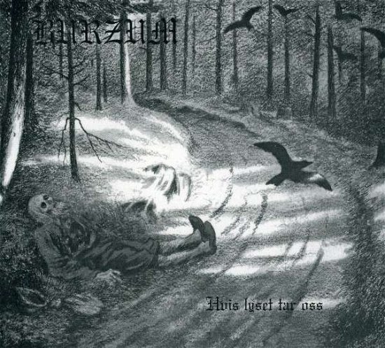 Cover for Burzum · Hvis Lyset Tar Oss (CD) [Digipak] (2010)