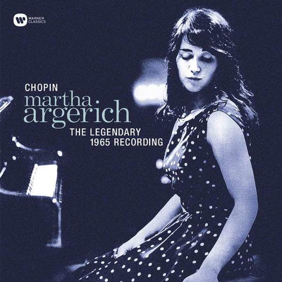 Chopin - The Legendary 1965 Recording - Martha Argerich - Musik - WARNER CLASSICS - 0825646372867 - 3. Juni 2016