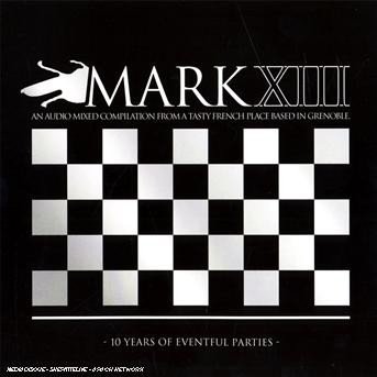 Cover for Mark Xiii · 10 Years Of Eventfull Parties (CD) (2019)