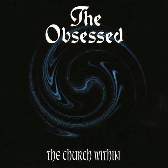 Church Within (2lp 180gr) - Obsessed - Musiikki - METAL - 0848064001867 - keskiviikko 20. huhtikuuta 2016