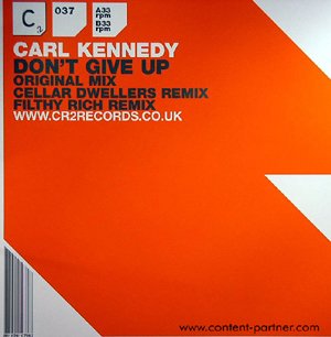 Don't Give Up - Carl Kennedy - Música - C2 - 0881824107867 - 4 de setembro de 2006