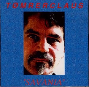 Cover for Tomrerclaus · Savania (CD) (2002)