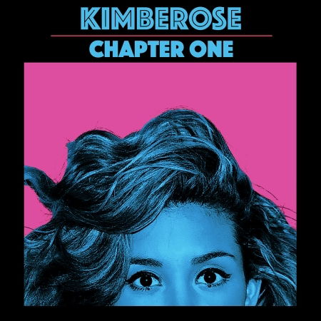 Cover for Kimberose · Chapter One (CD) (2021)