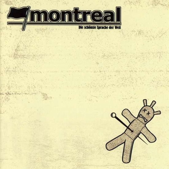 Die schönste Sprache der Welt - Montreal - Musique - AMIGO RECORDS / OMN LABEL SERVICES - 4260341641867 - 23 février 2007