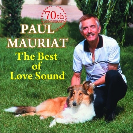 Cover for Paul Mauriat · 70Th Anniversary Best Of Love Sound (CD) (2013)