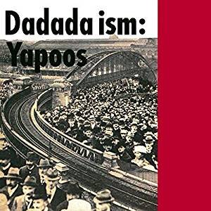 Cover for Yapoos · Dadada Ism &lt;limited&gt; (CD) [Japan Import edition] (2018)