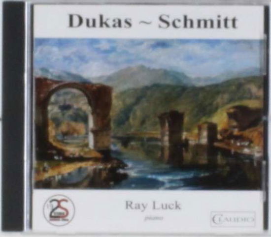 Cover for Ray Luck · * Dukas &amp; Schmitt: French Piano Music (DVD-Audio) (2014)