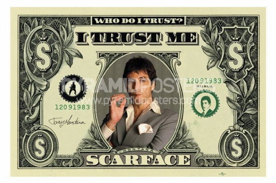 Scarface - Dollar Bill (poster) - Scarface - Mercancía - Pyramid Posters - 5050574306867 - 