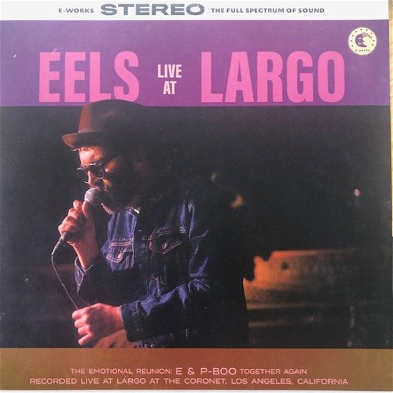 Live at Largo - Eels - Música - E Works Records - 5400863052867 - 17 de março de 2023