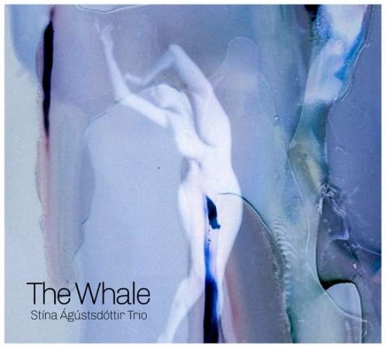 Cover for Stina Agustsdottir · Whale (CD) (2021)