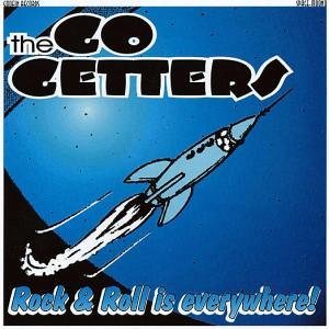 Cover for Go Getters the · Rock'n'roll is Everywhere! (CD) (2006)