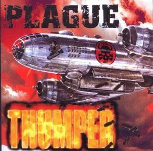 Cover for Plague · Thumper (CD) [Limited edition] (2017)