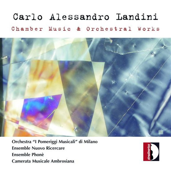 Carlo Alessandro Landini · Chamber Music & Orchestral Works (CD) (2014)