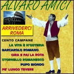 Cover for Compilation · Arrivederci Roma (CD) (2009)