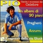 Cover for Pio · Canta I Successi Del Celebre (CD) (1998)
