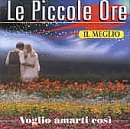 Cover for Piccole Ore · Il Meglio (CD) (2013)