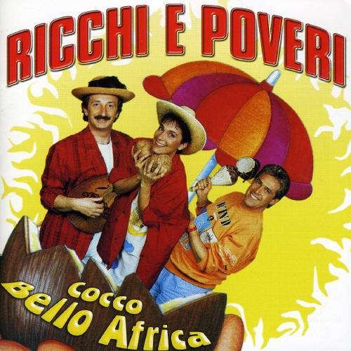 Cover for Ricchi E Poveri · Cocco Bello Africa (CD) (2006)