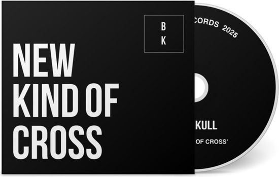Cover for Buzz Kull · New Kind of Cross (CD) (2025)
