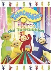 Cover for Teletubbies · Il Circo Dei Teletubbies (DVD)