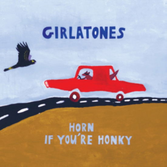 Cover for Girlatones · Horn If Youre Honky (LP) (2020)