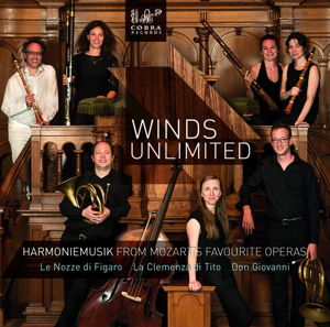 Cover for Mozart / Winds Unlimited · Harmoniemusik from Mozart's Operas (CD) [Digipak] (2016)