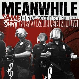 Cover for Meanwhile · Same Shit New Millennium (LP) (2024)