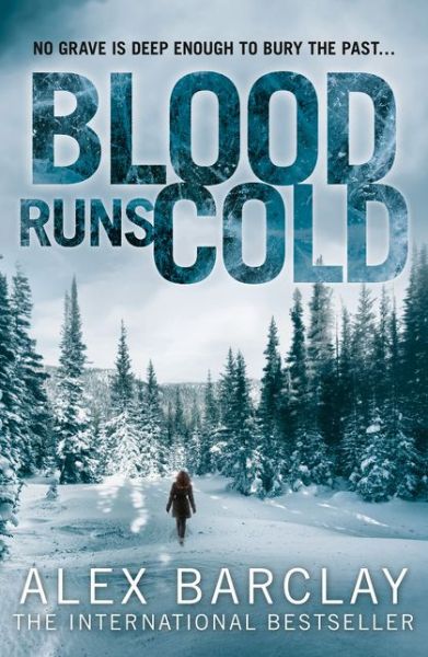 Cover for Alex Barclay · Blood Runs Cold (Paperback Book) (2016)