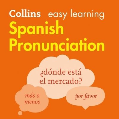 Collins Easy Learning Spanish Pronunciation Library Edition - Collins Dictionaries - Music - Blackstone Pub - 9780008458867 - December 29, 2020