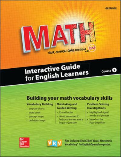 Cover for McGraw Hill · Glencoe Math, Course 2, Interactive Guide for English Learners, Student Edition - MATH APPLIC &amp; CONN CRSE (Pocketbok) (2013)