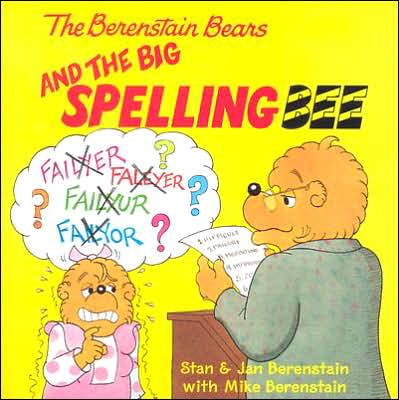 Cover for Jan Berenstain · The Berenstain Bears and the Big Spelling Bee - Berenstain Bears (Paperback Book) (2014)