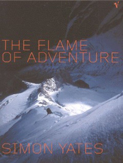 Cover for Simon Yates · Flame Of Adventure (Paperback Book) (2002)