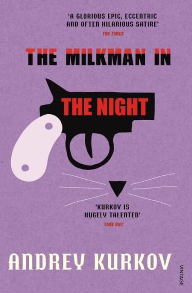 Cover for Andrey Kurkov · The Milkman in the Night (Pocketbok) (2012)