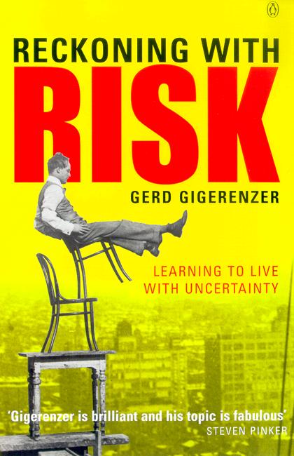 Cover for Gerd Gigerenzer · Reckoning with Risk: Learning to Live with Uncertainty (Paperback Bog) (2003)