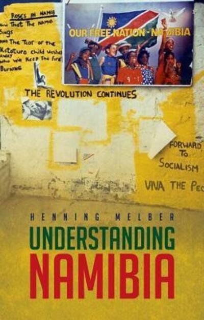 Cover for Henning Melber · Understanding Namibia The Trials of Independence (Bok) (2015)