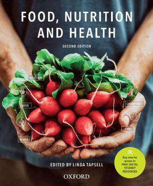 Cover for Tapsell, Linda (Senior Professor in Nutrition and Dietetics, Senior Professor in Nutrition and Dietetics, University of Wollongong, Australia) · Food, Nutrition, and Health (Paperback Book) [2 Revised edition] (2019)